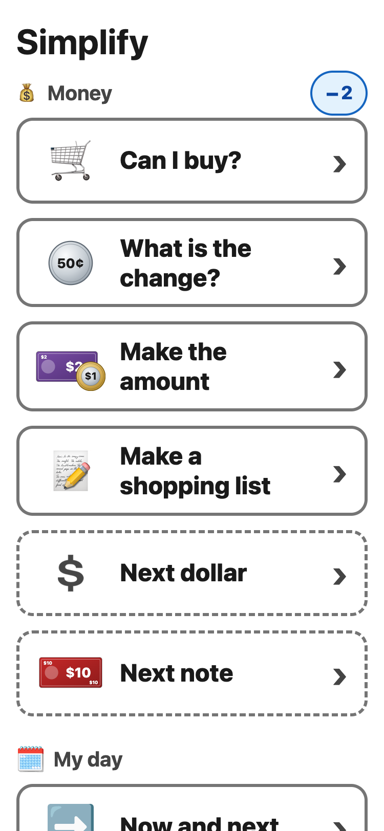 The menu with Next dollar and Next note taken off it: under Money, four tools, and the −2 button beside Money opened, showing Next dollar and Next note with dashed edges below them.