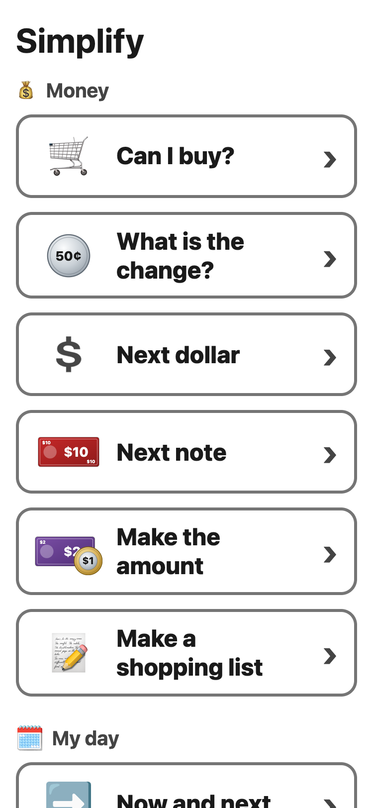 The Simplify menu. Under Money: Can I buy?, What is the change?, Next dollar, Next note, Make the amount, and Make a shopping list.