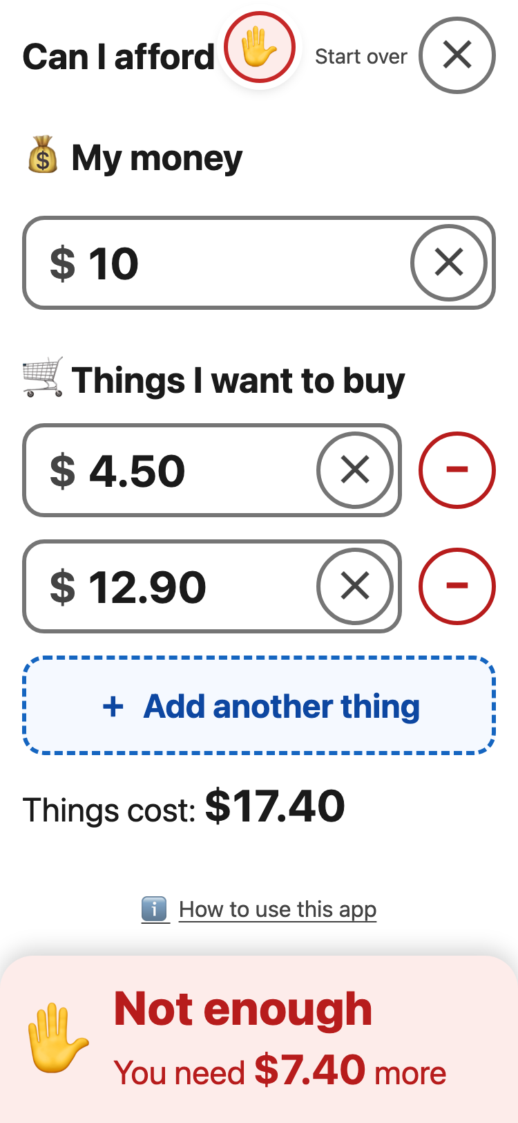 The app showing $10 of money and two things costing $4.50 and $12.90. A red panel at the bottom says: Not enough. You need $7.40 more.