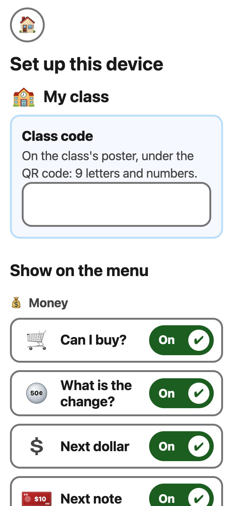 The set-up page: My class with a box for the class code at the top, then Show on the menu, with a switch for each tool, all On.